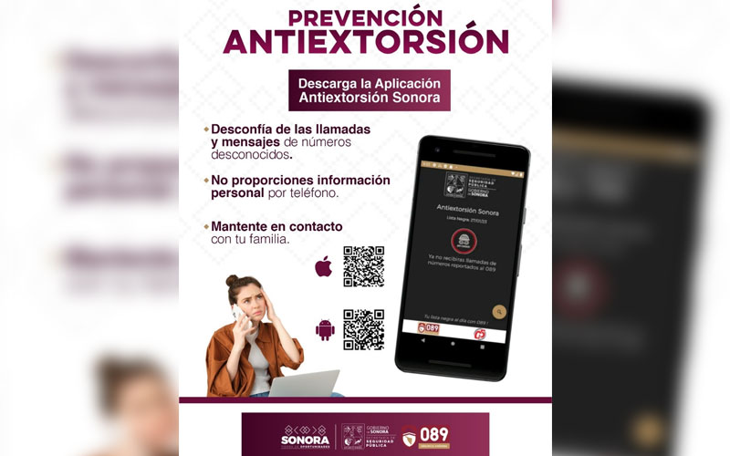 Alertan en Sonora sobre principales modalidades de extorsión; llaman a denunciar al 089