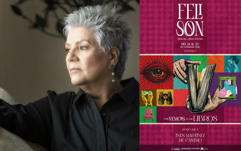 Feli-Son 2026 rendirá homenaje a la escritora sonorense Inés Martínez de Castro