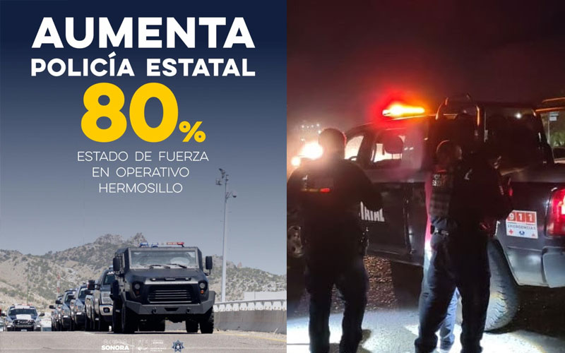 Refuerza Policía Estatal presencia en Hermosillo con incremento del 80% en su estado de fuerza