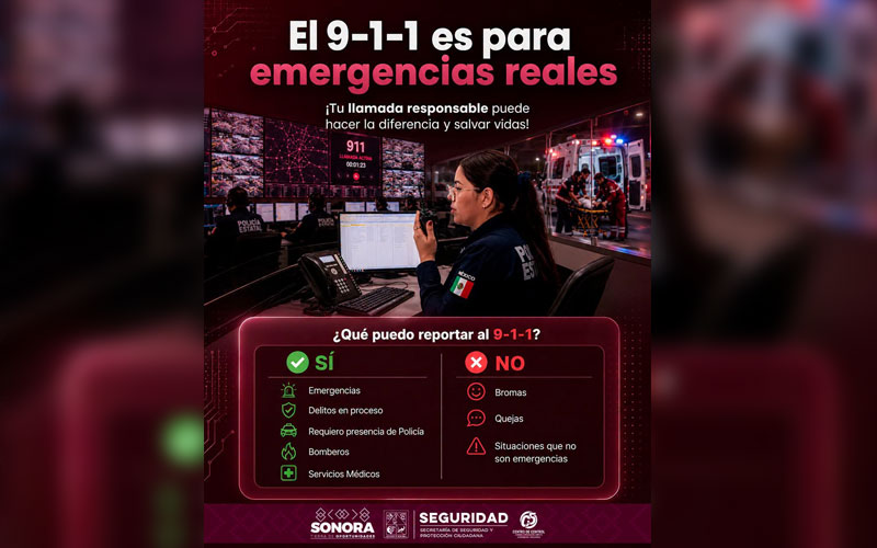  SSPC Sonora llama a evitar llamadas de broma al 9-1-1