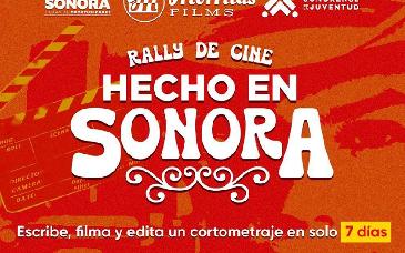 Invitan a participar en rally de cine Hecho en Sonora para impulsar talento audiovisual