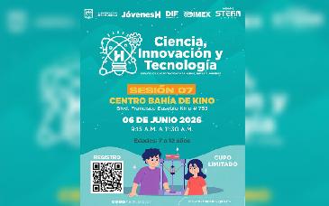 Bahía de Kino recibirá programa gratuito de ciencia e innovación para niñas y niños