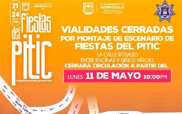 Cerrarán calle Rosales por montaje del escenario de Fiestas del Pitic 2026