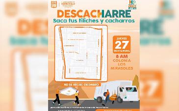 Realizará Gobierno de Hermosillo jornada de descacharre este  jueves en la colonia Los Mirasoles