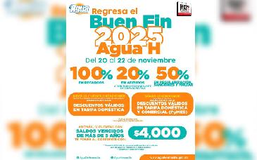 Regresa el Buen Fin 2025 de AguaH con descuentos de hasta el 100% en recargos