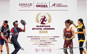 Olimpiada Estatal Sonora 2026 reunirá a más de 4 mil atletas en 16 deportes
