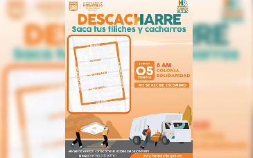 Llevará Ayuntamiento de Hermosillo jornada de descacharre a la colonia Solidaridad